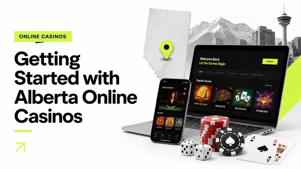 getting started with alberta online casinos