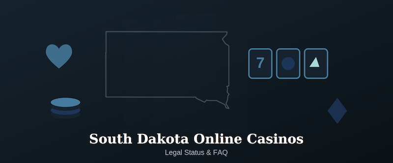 South Dakota Online Casinos