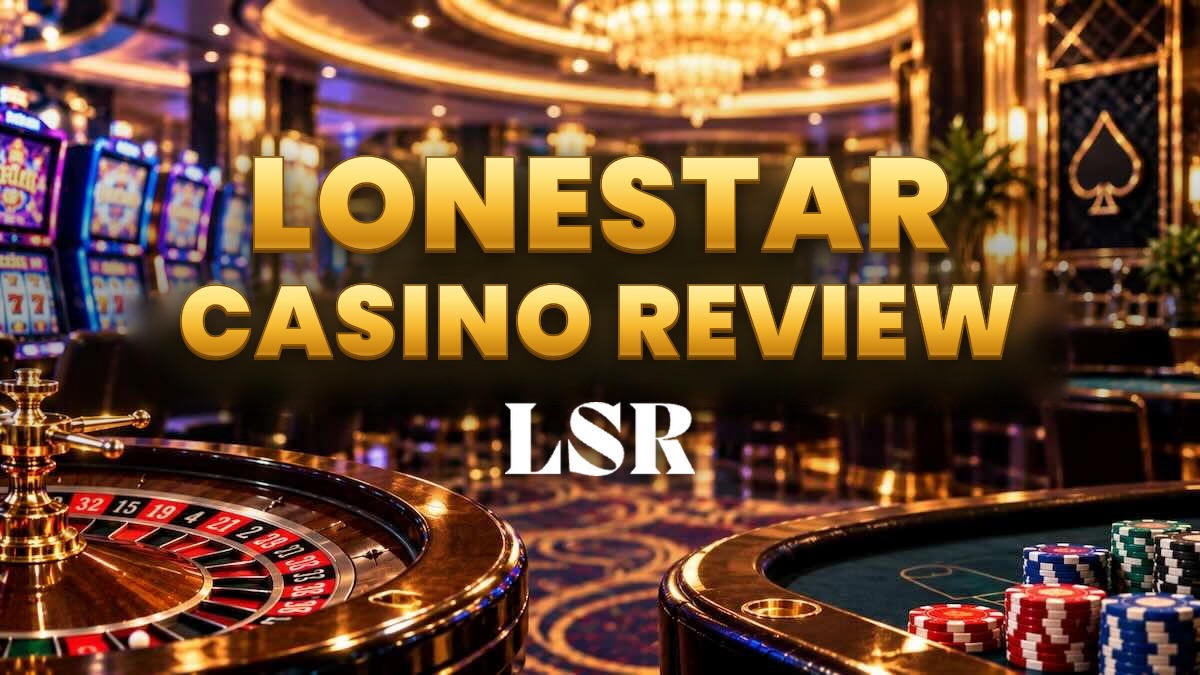 LoneStar Casino Review