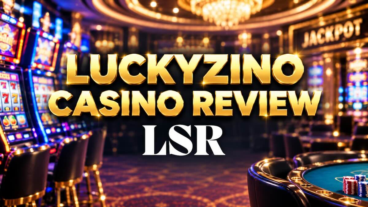 LuckyZino review featured image LSR